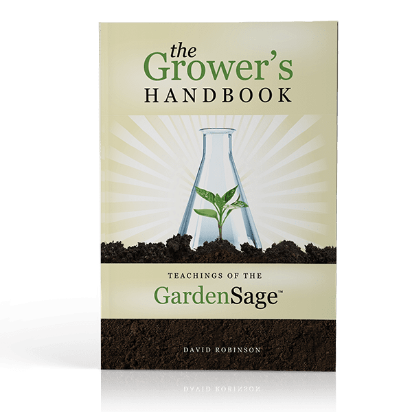 The Growers Handbook - Teachings Of The Garden Sage